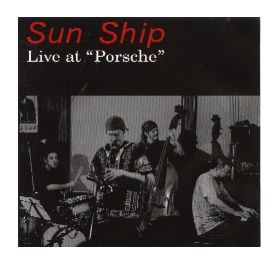 Live at porsche　/　SUN　SHIP